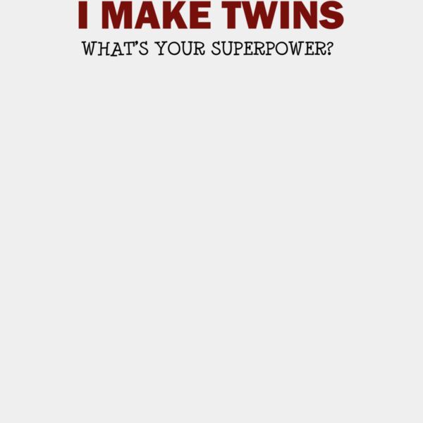 I Make Twins Whats Your Superpower wtp Thumbnail